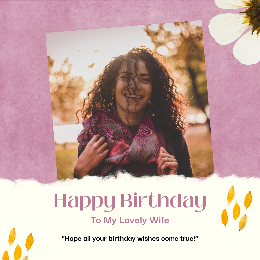 Birthday Wishes Photo Frame For Wife With Name Editor
