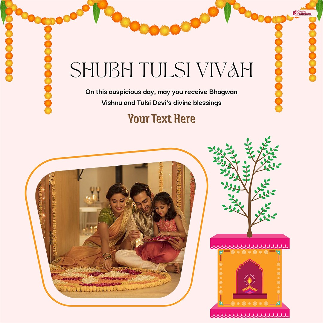 Shubh Tulsi Vivah Festival Photo Frame Maker With Name